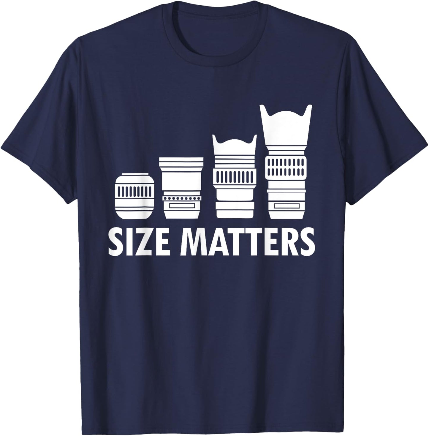 Photography Size Funny Photography T-Shirt - T-Shirt | Navy