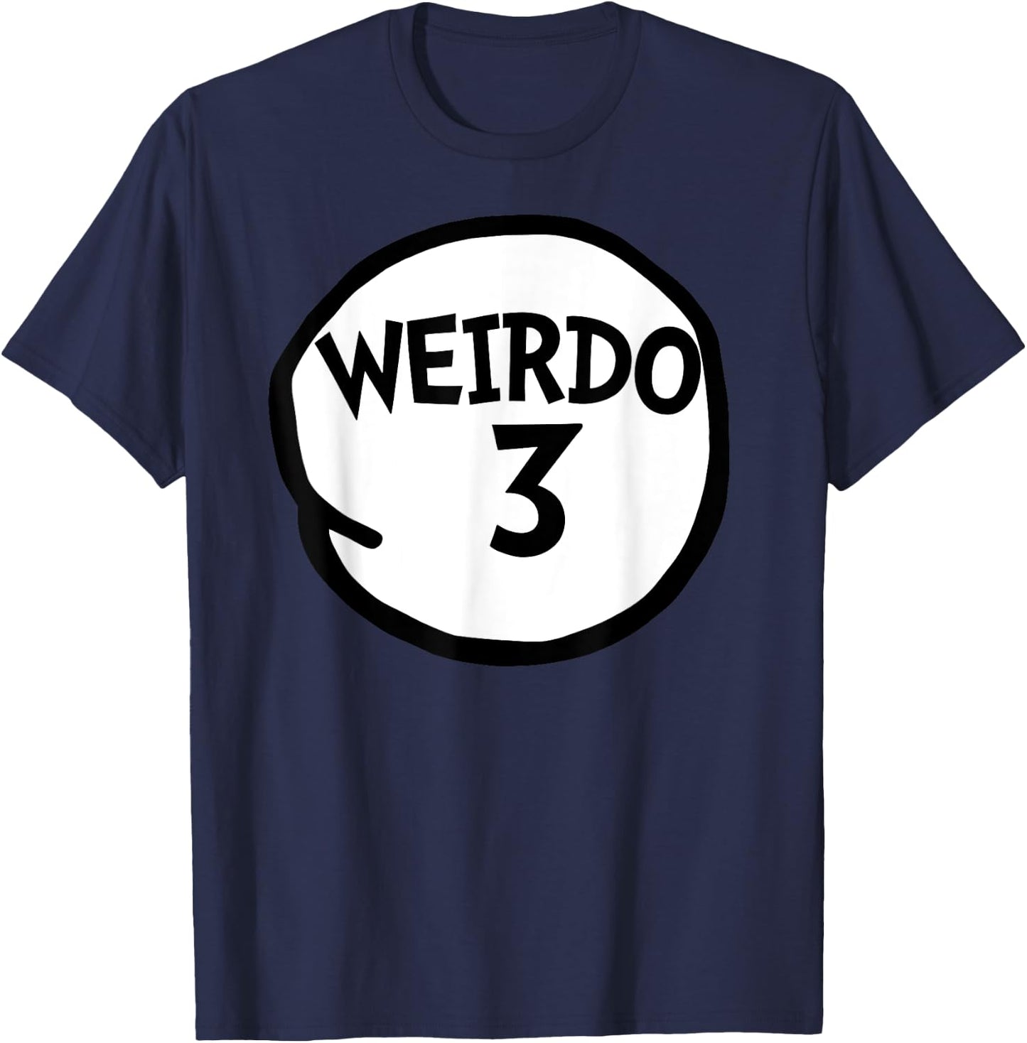 Weirdo 3 Funny Weirdo Three Group T-Shirt - T-Shirt | Navy