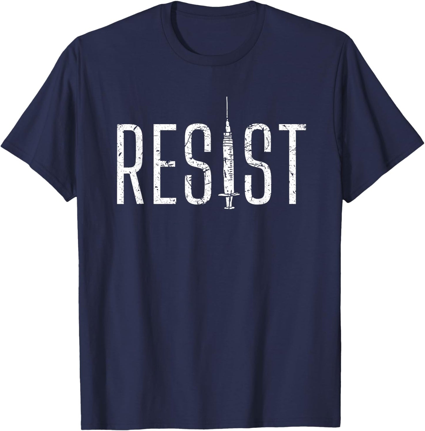 Resist Anti-Vax No Forced Vaccination Mandate T-Shirt - T-Shirt | Navy