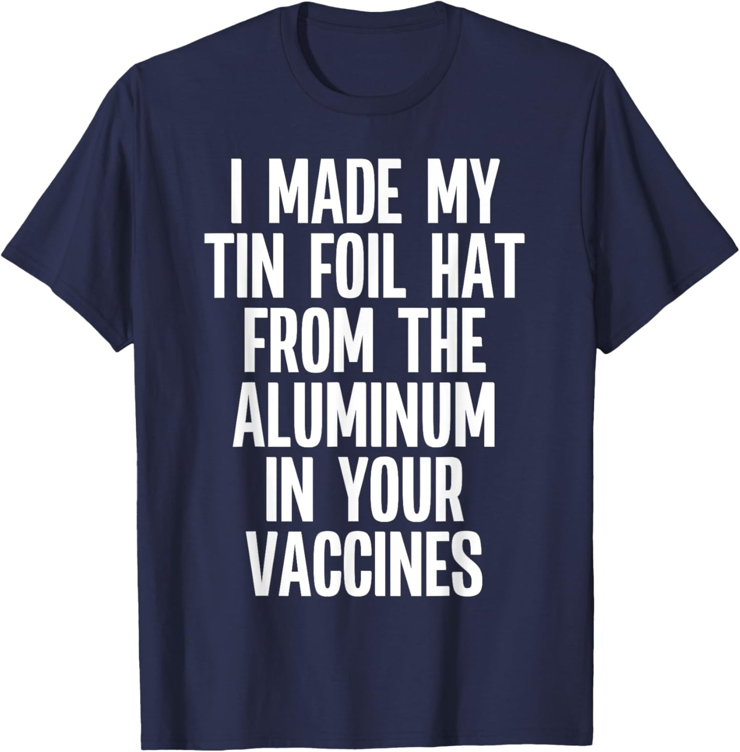 Anti Vaxxer Funny Anti Vaccination Quote Anti-Vax Saying T-Shirt - T-Shirt | Navy