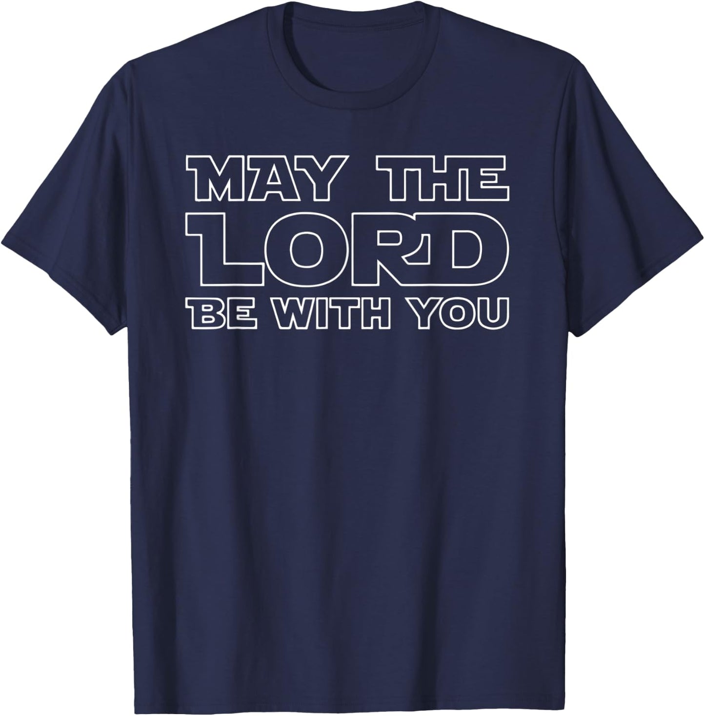 May the Lord Be With You by Jesus Surfed Apparel Co T-Shirt - T-Shirt | Navy