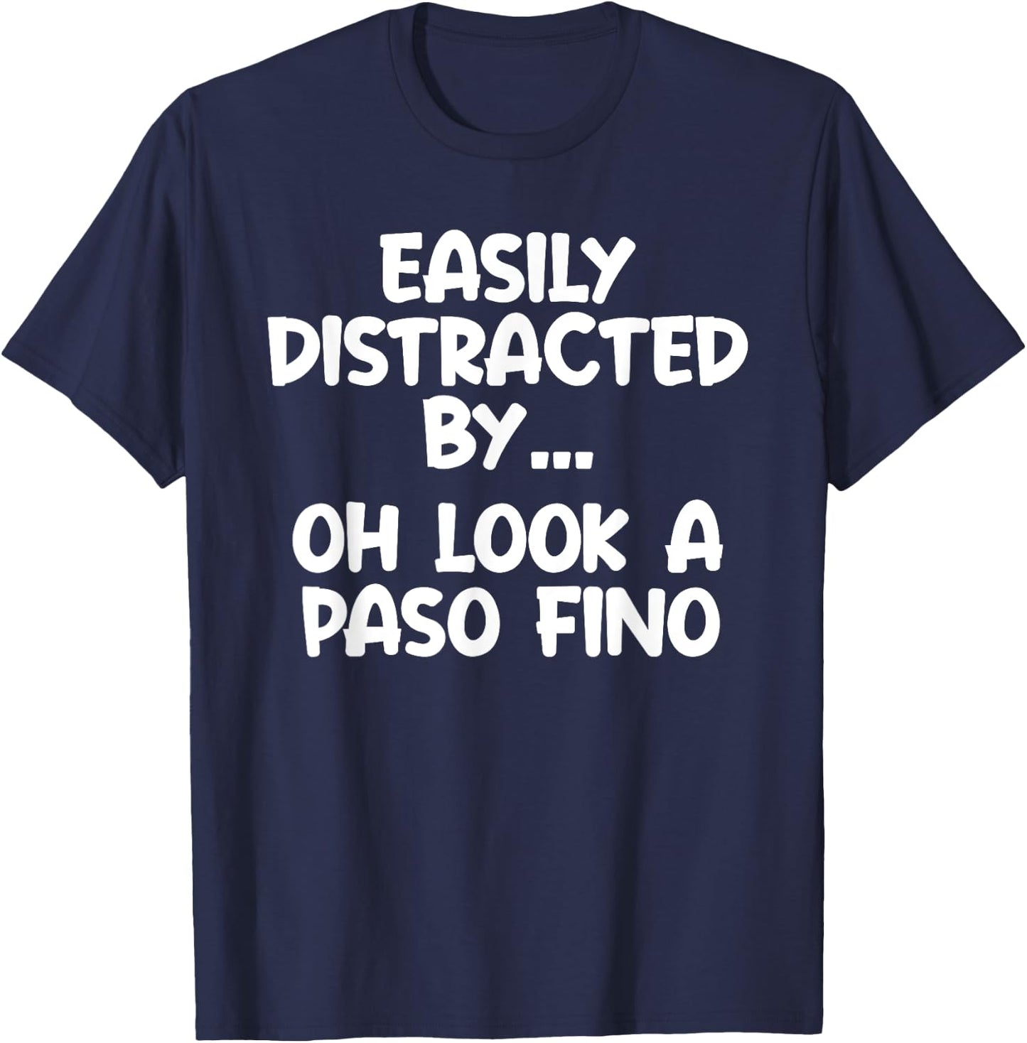 Funny Paso Fino Horse Equine Joke T-Shirt - T-Shirt | Navy