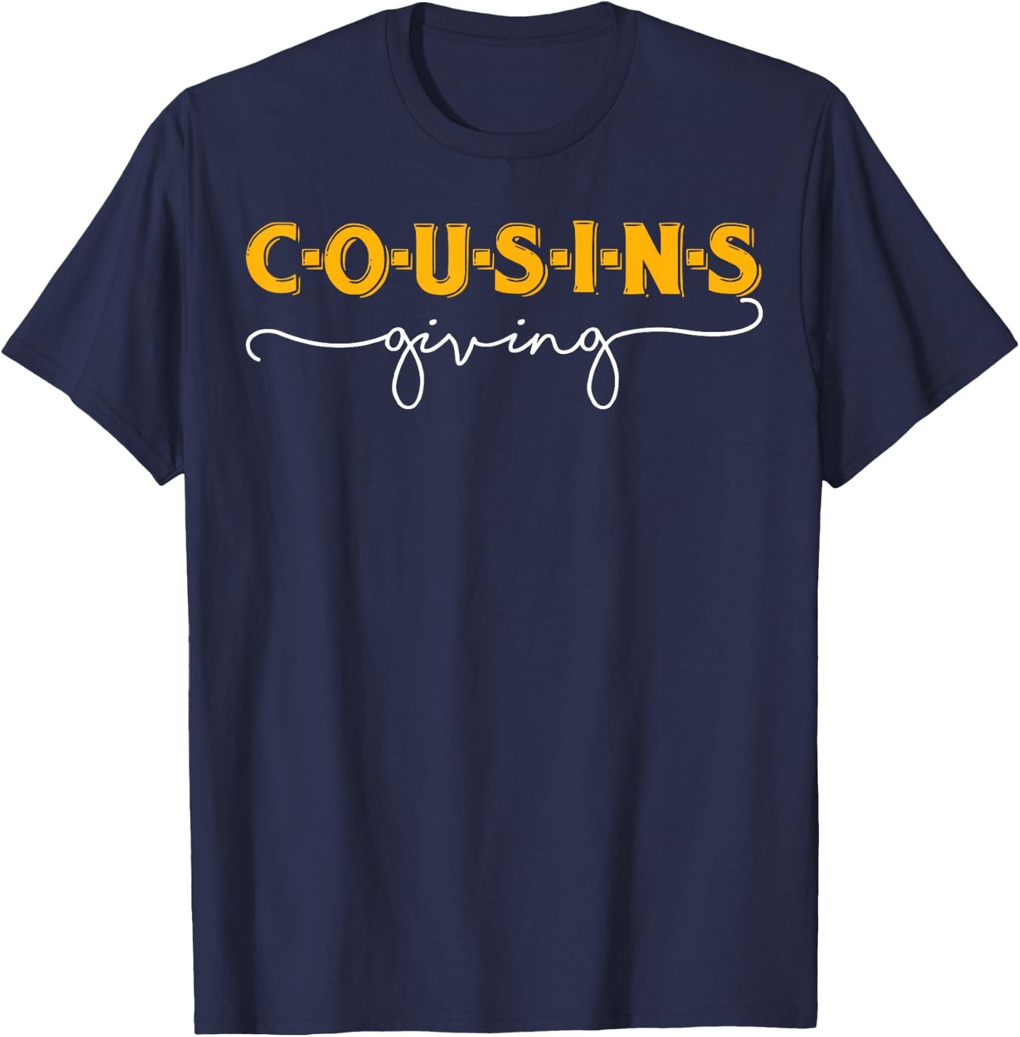 Cousins Giving Thanksgiving Shirt for Boys Girls Kid Toddler T-Shirt - T-Shirt | Navy