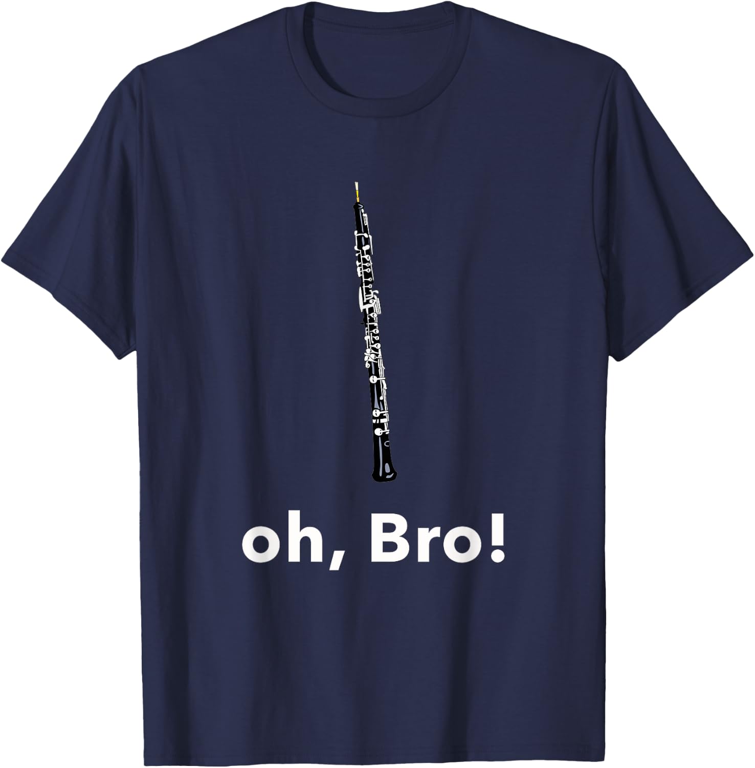 Funny Oboe Player Oboist Musician Music Teacher Pun Oboe T-Shirt - T-Shirt | Navy
