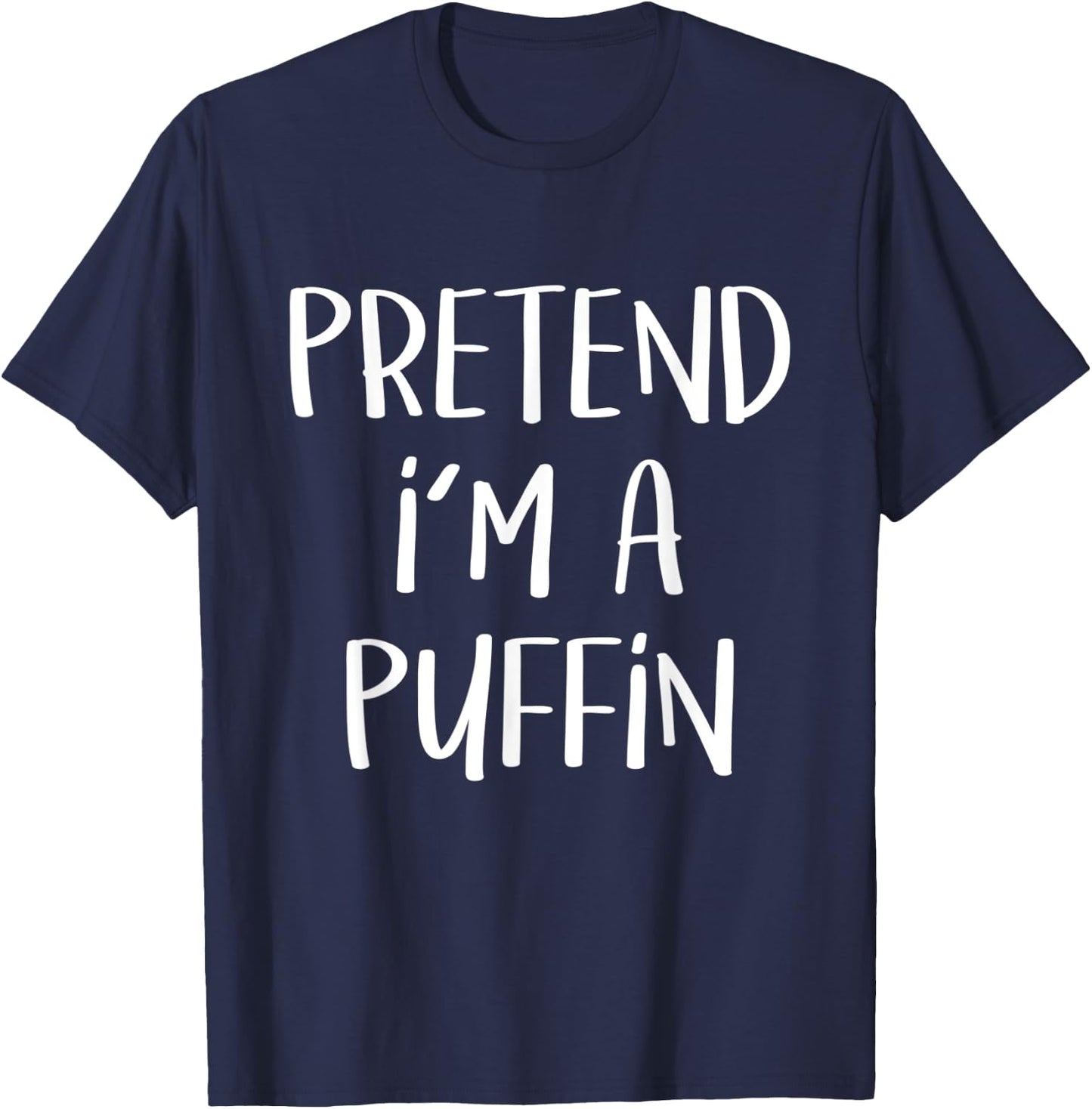 Pretend I'm A Puffin Bird Costume Funny Halloween Party T-Shirt - T-Shirt | Navy
