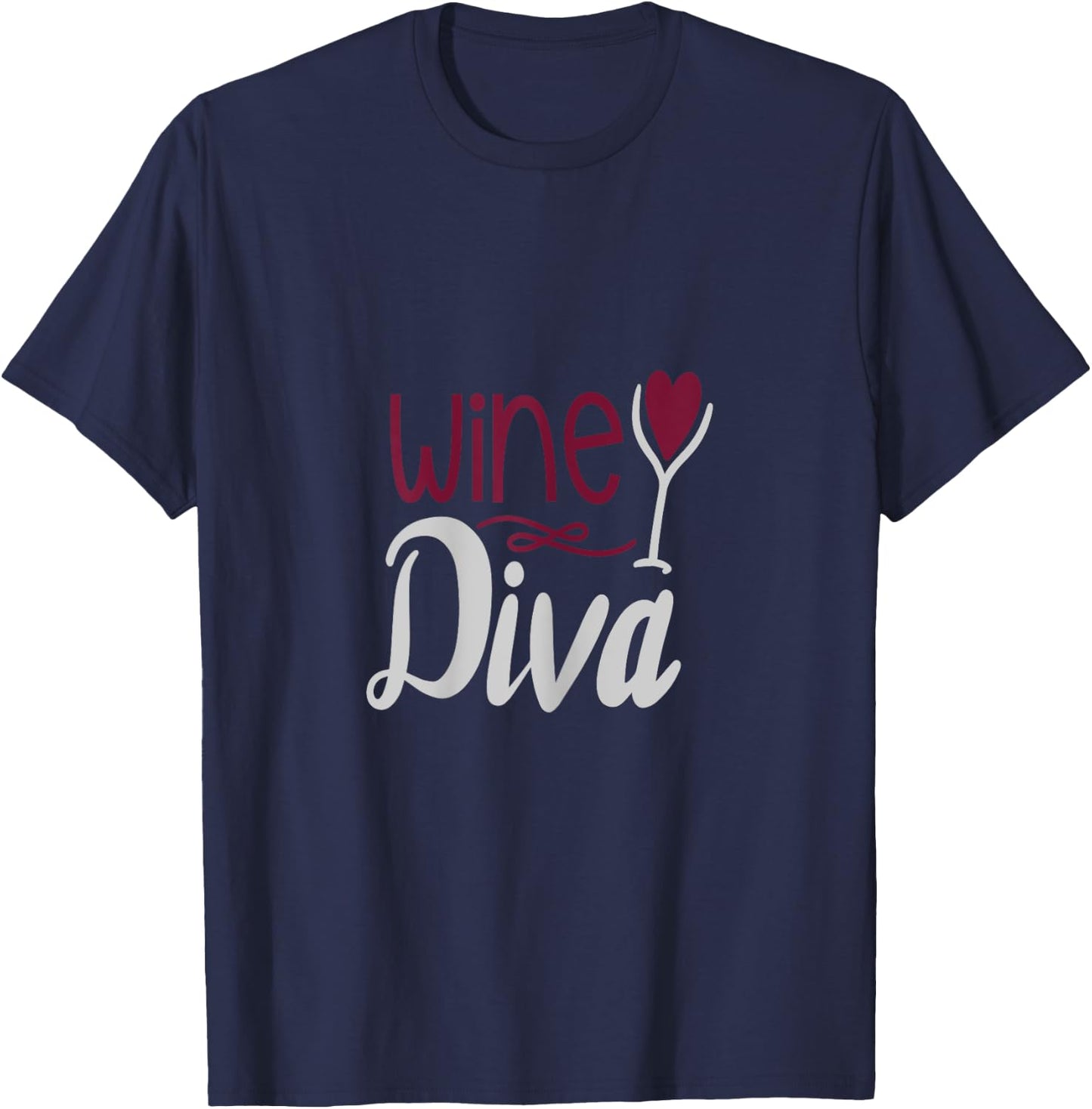 Fun Wine Diva Women Valentine Gift T-Shirt - T-Shirt | Navy