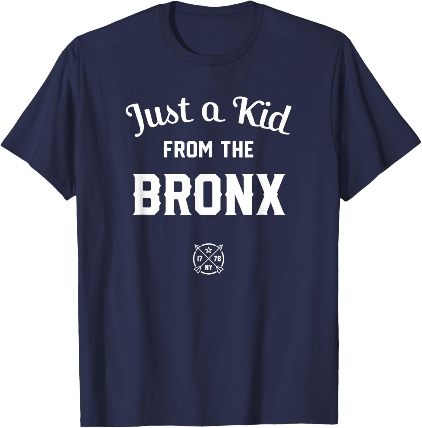 Just a Kid from the BRONX, New York City, NYC, New York, NY T-Shirt - T-Shirt | Navy