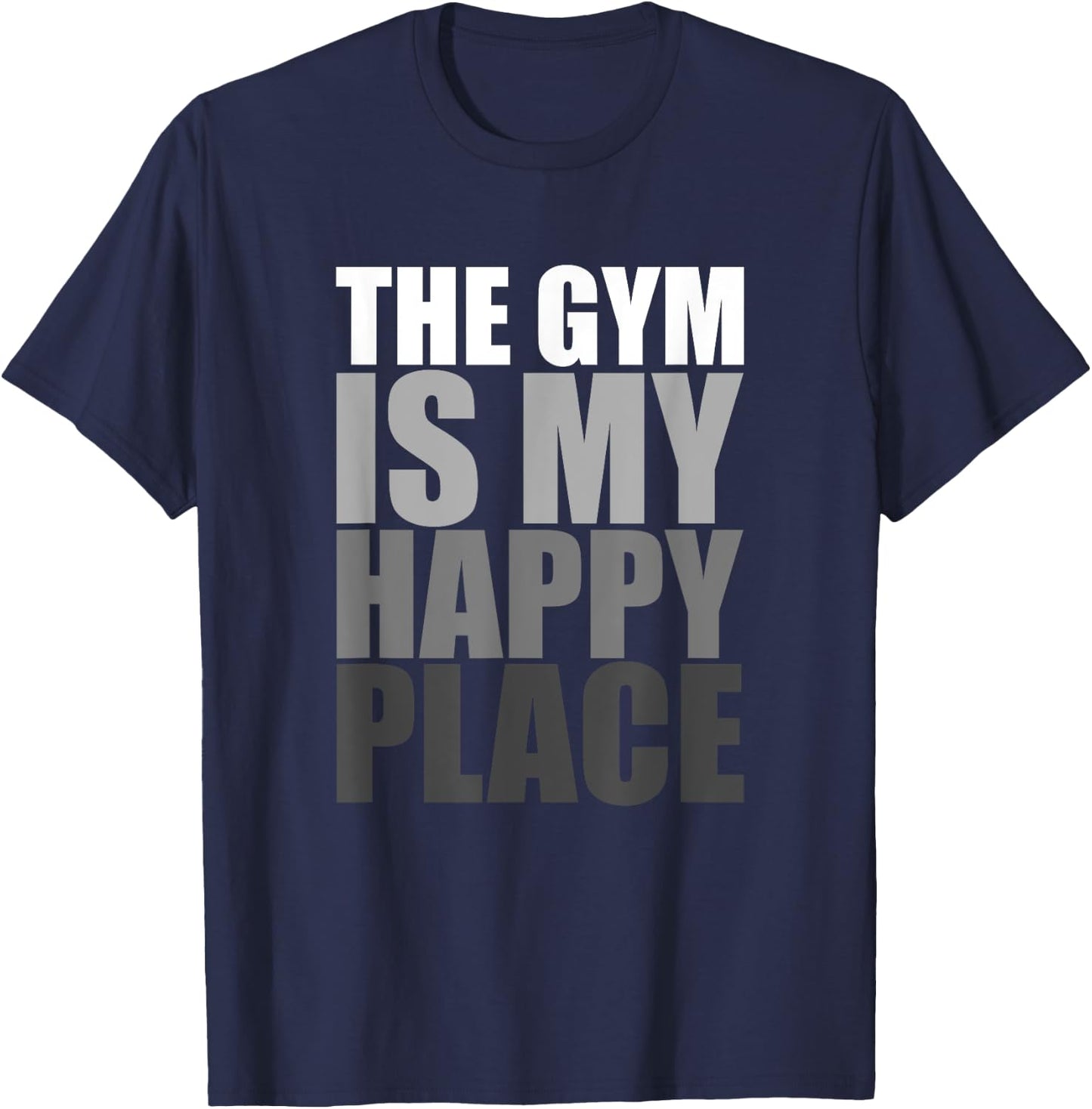 The Gym Is My Happy Place Gymnast Gymnastics Weight Lifting T-Shirt - T-Shirt | Navy
