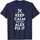 Alex Handyman Birthday Name Personalized Alex Mechanic T-Shirt - T-Shirt | Navy