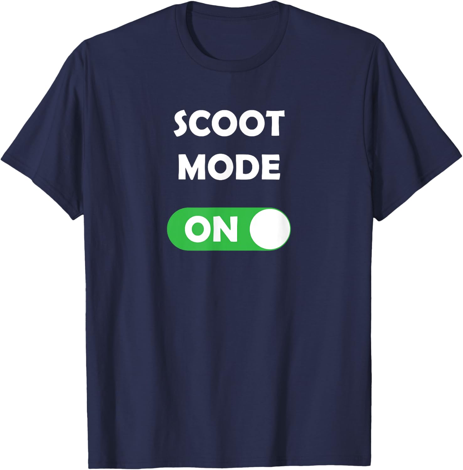 Scoot Mode On T-Shirt - T-Shirt | Navy