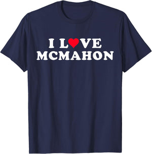 I Love Mcmahon Matching Girlfriend & Boyfriend Mcmahon Name T-Shirt - T-Shirt | Navy