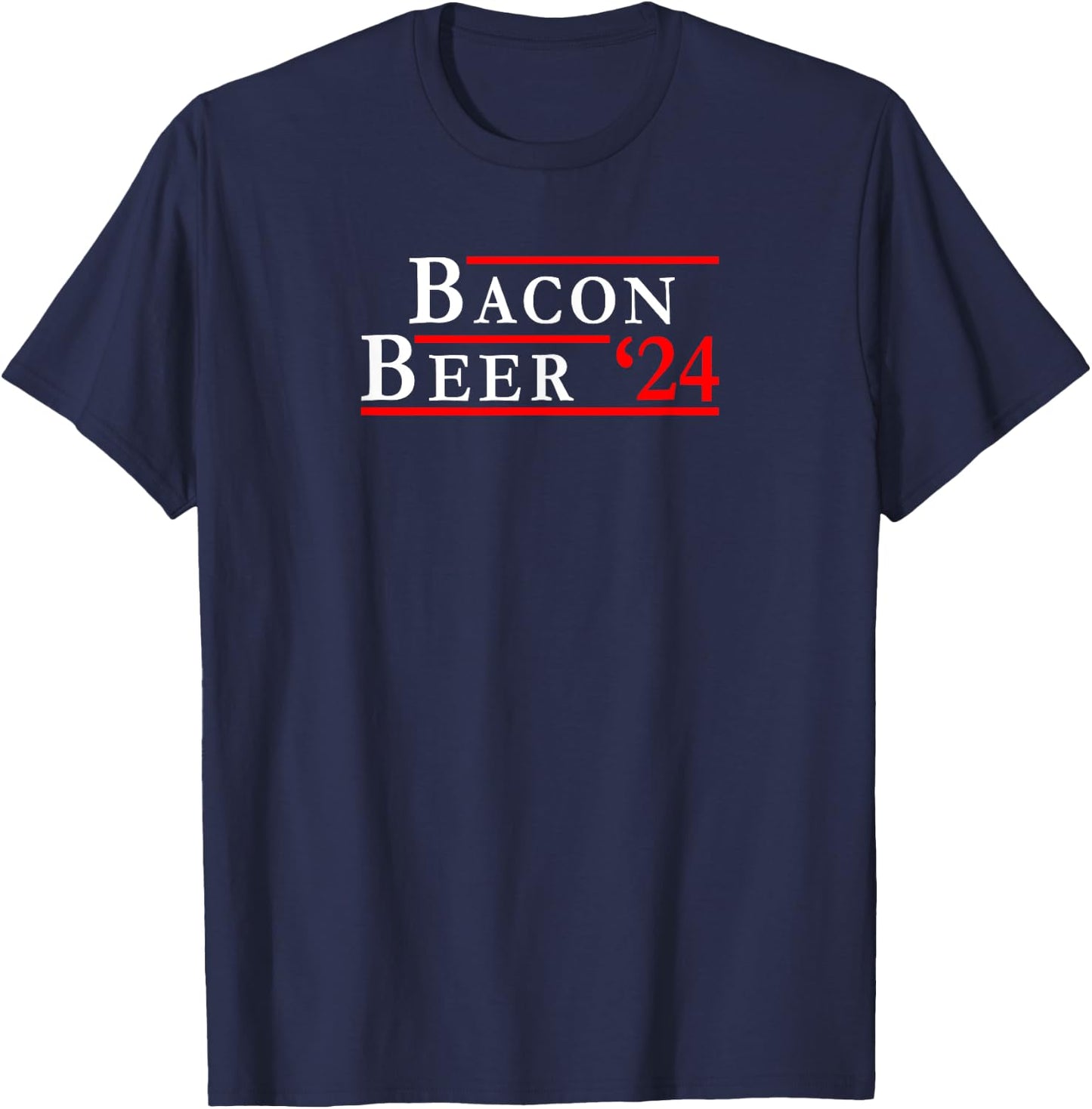 Bacon Beer 2024 Funny Political T-Shirt - T-Shirt | Navy
