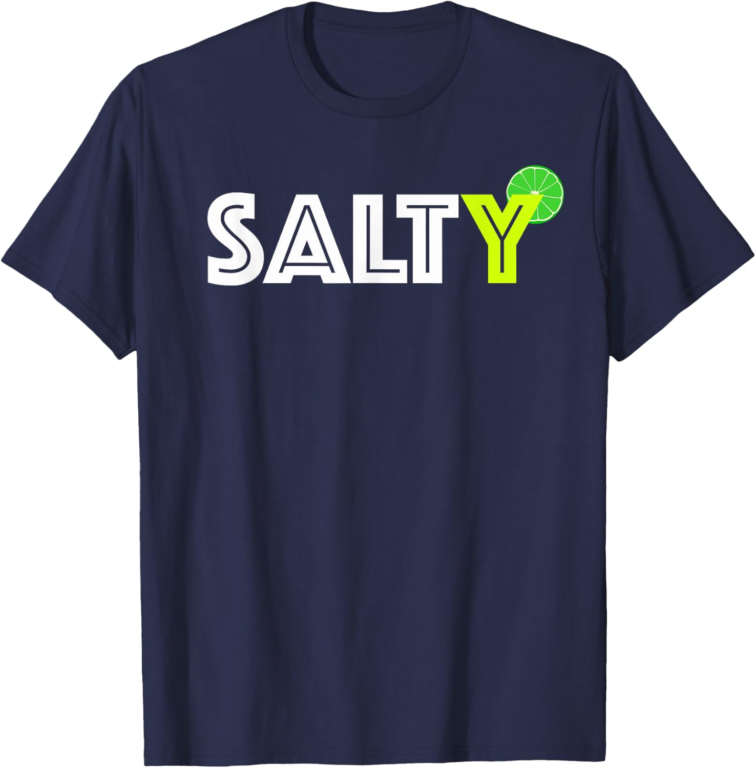 Funny Margarita for Margarita Lovers | Tequila Shirt T-Shirt - T-Shirt | Navy