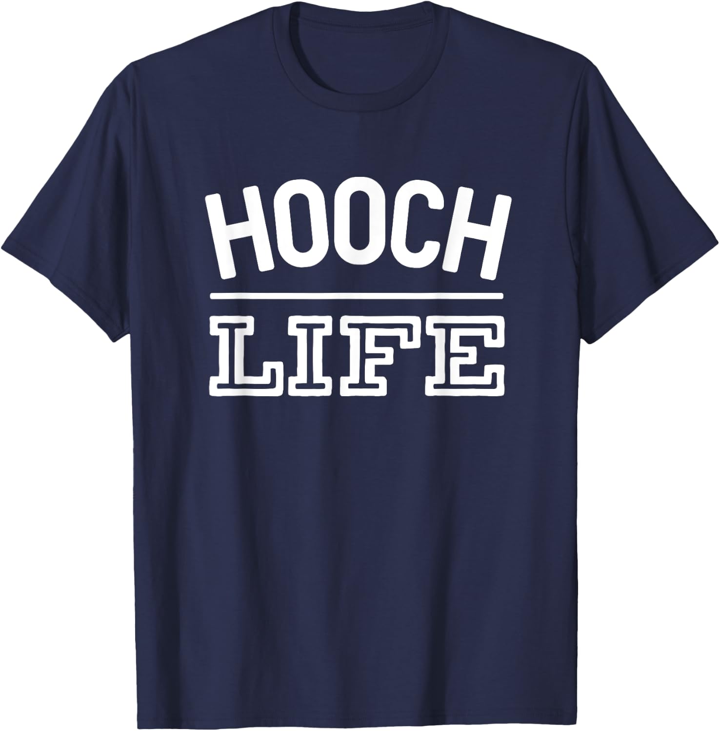 Hooch Life Funny Moonshine Alcohol T-Shirt - T-Shirt | Navy