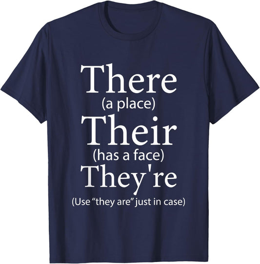 There Their They're Funny English Teacher Grammar Police T-Shirt - T-Shirt | Navy