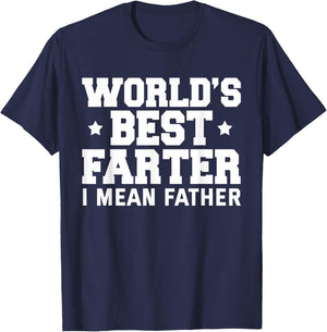 World's Best Farter I Mean Father Matching Daddy And Me T-Shirt - T-Shirt | Navy