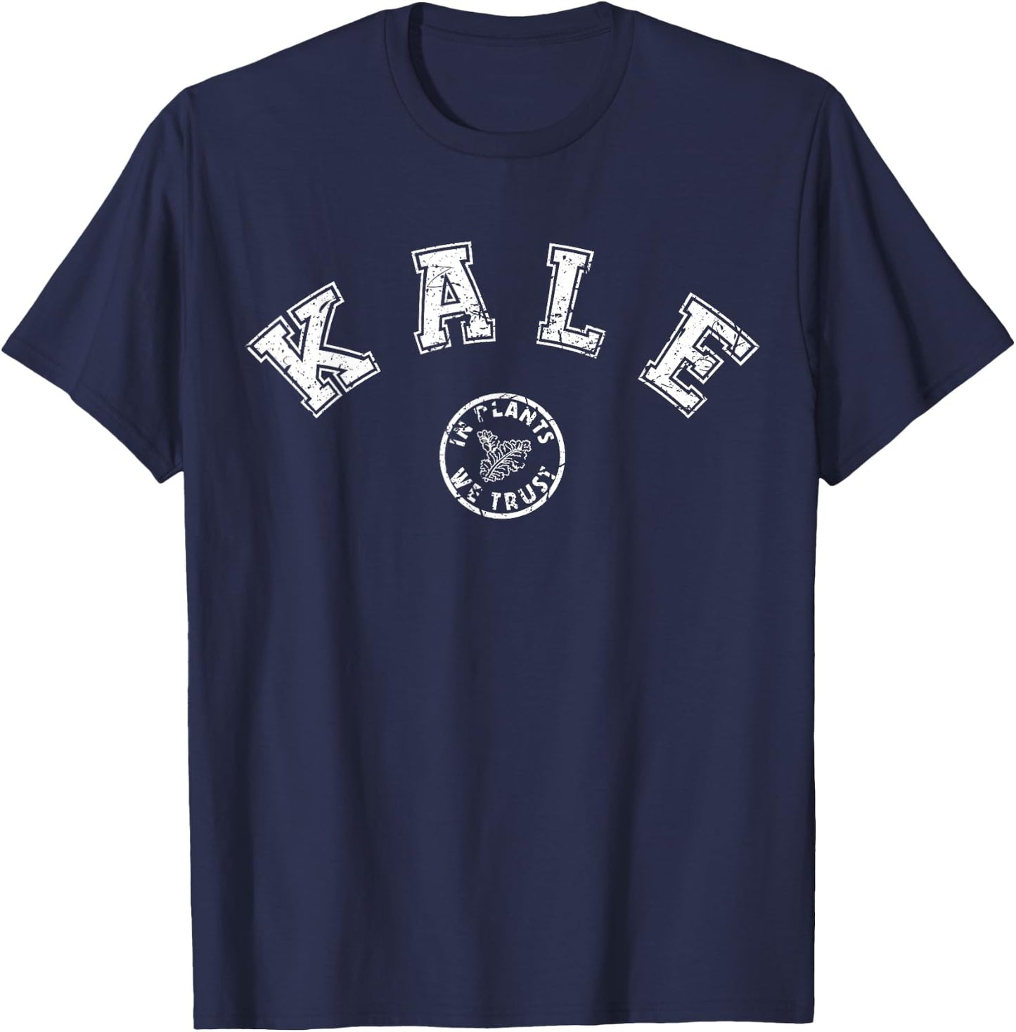 Kale Lover In Plants We Trust Vegan Plant Based Gardening T-Shirt - T-Shirt | Navy