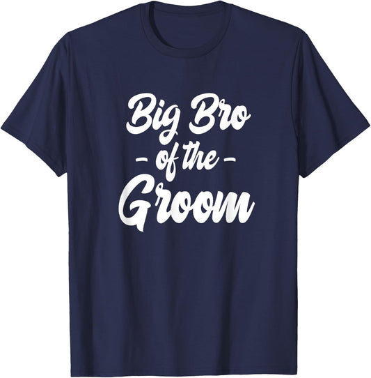Brother of the Groom Bachelor Matching Group Big Little Bro T-Shirt - T-Shirt | Navy