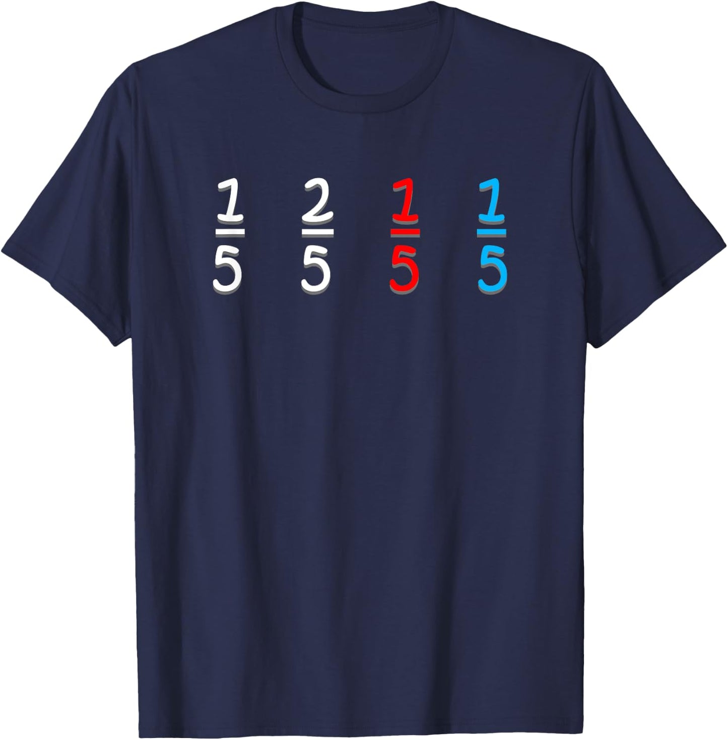 Funny Math Fraction Humor Mathematicians T-Shirt - T-Shirt | Navy