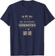 Not An Average Grandmother Chinese Gifts For PoPo Grandma T-Shirt - T-Shirt | Navy
