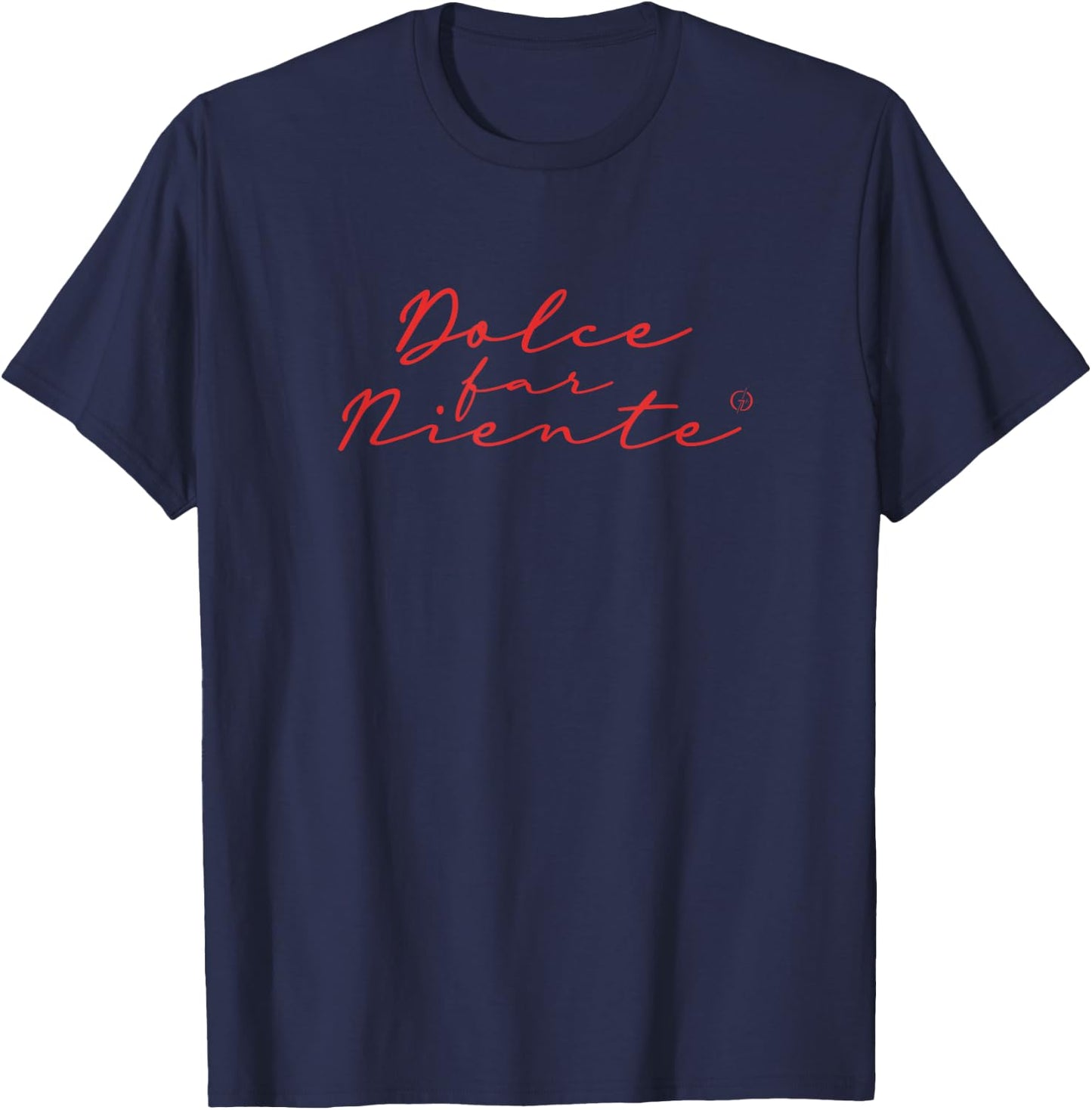 Dolce Far Niente #5 - Peaceful Vacation T-Shirt - T-Shirt | Navy
