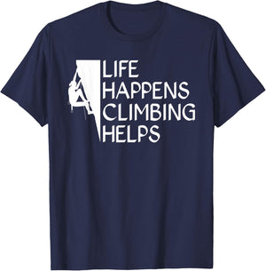 Life Happens Climbing Helps Tree Rock Climber T-Shirt - T-Shirt | Navy