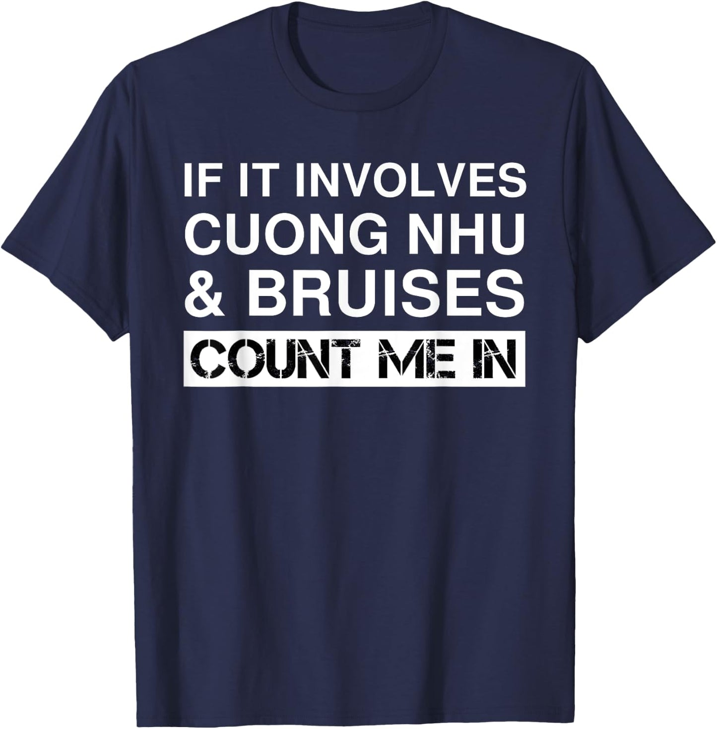 Funny Cuong Nhu Fighter Fighting Martial Arts T-Shirt - T-Shirt | Navy