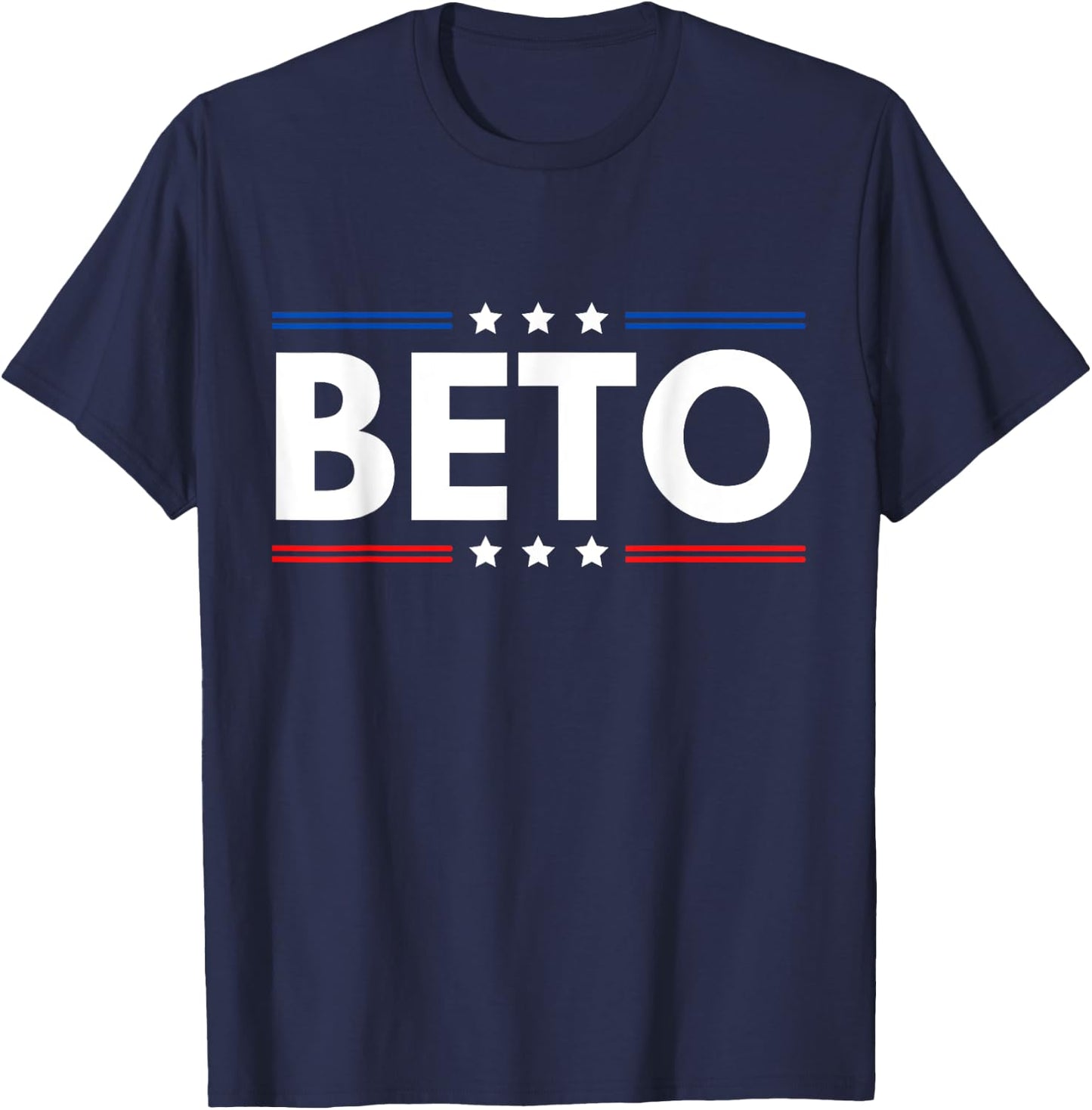 Beto for Texas Beto for Governor O'Rourke Beto 2022 T-Shirt - T-Shirt | Navy