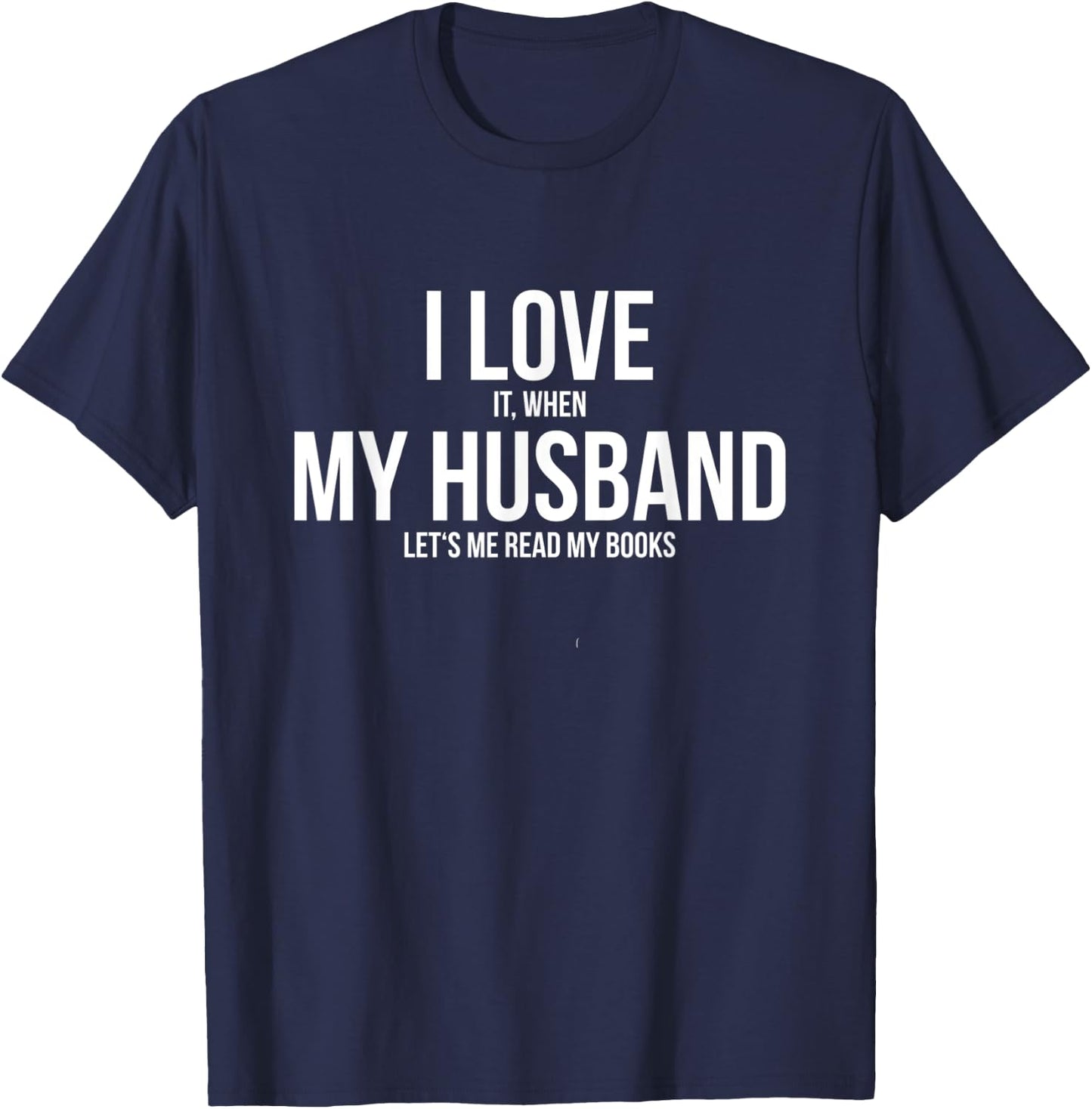 Book Lover Wife Wife Book Reading Reading Books T-Shirt - T-Shirt | Navy