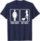 Your Wife My Wife Shirt For Husband, Frenchie Dog Dad T-Shirt - T-Shirt | Navy