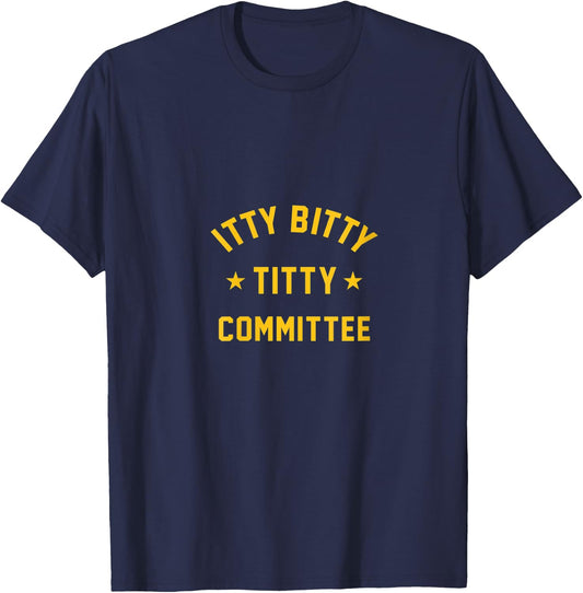 ITTY BITTY TITTY COMMITTEE V-Neck T-Shirt - T-Shirt | Navy