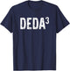 Third Time Deda Again 3rd Power Baby Announcement T-Shirt - T-Shirt | Navy