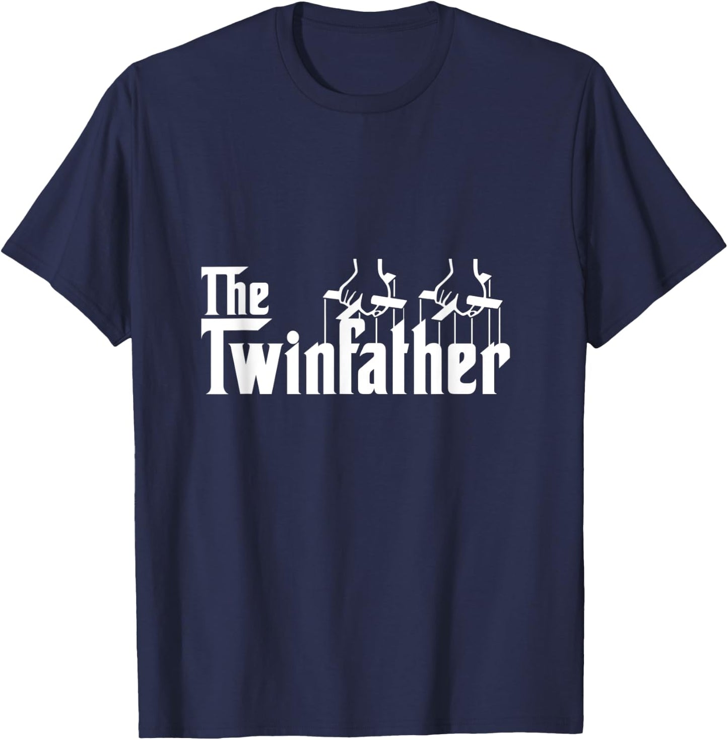 The Twinfather Funny Father Of Twins Dad T-Shirt - T-Shirt | Navy