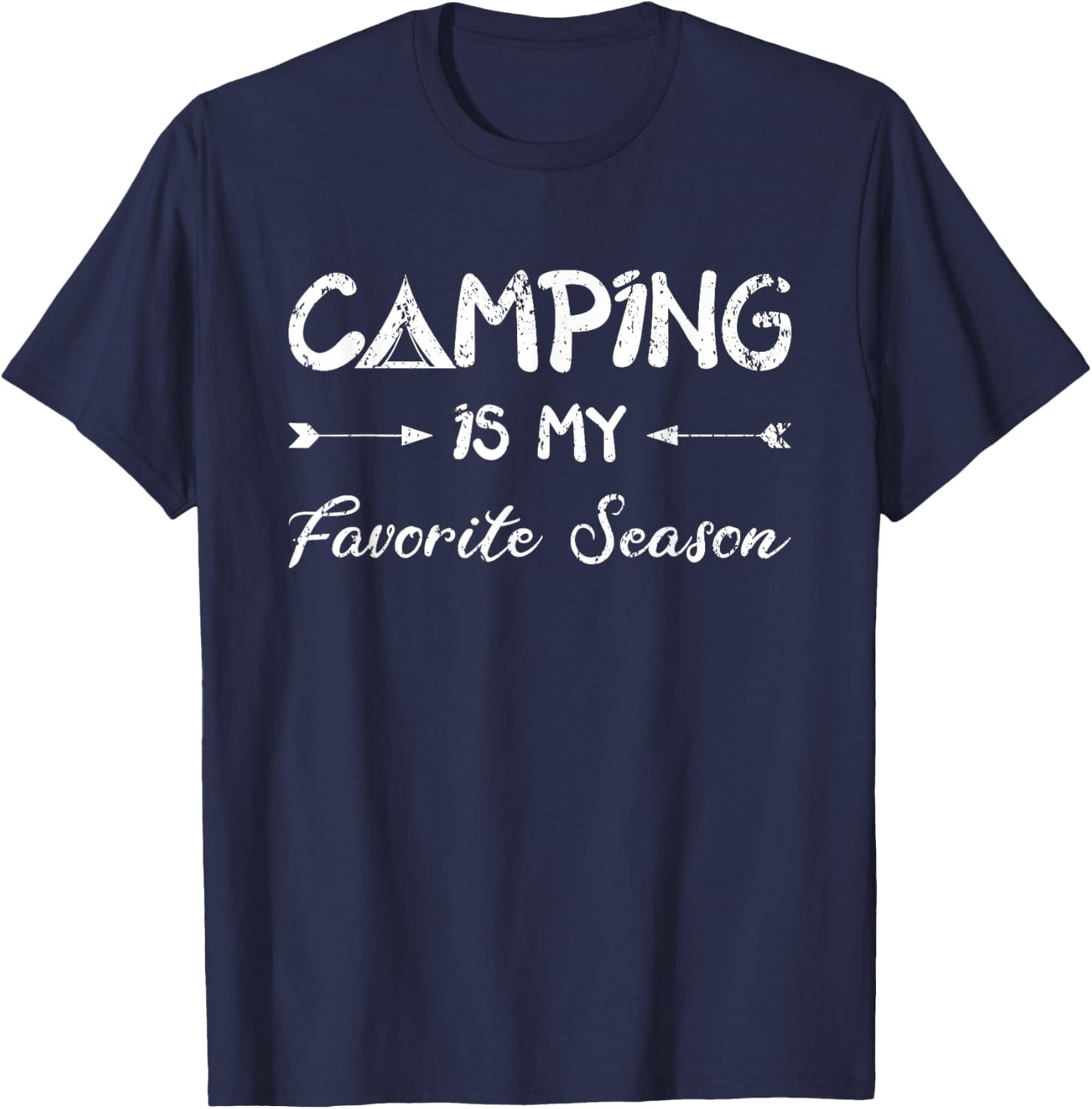 Camping Is My Favorite Season Women Funny Outdoor Glambing T-Shirt - T-Shirt | Navy