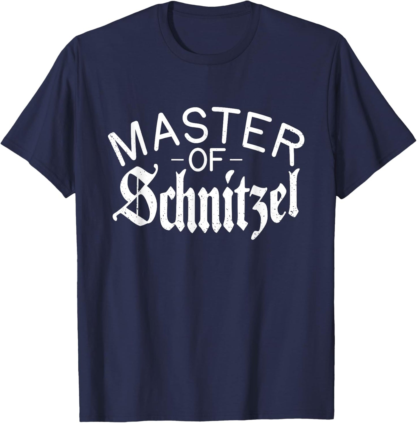 Master of Schnitzel Funny German Schnitzel T-Shirt - T-Shirt | Navy