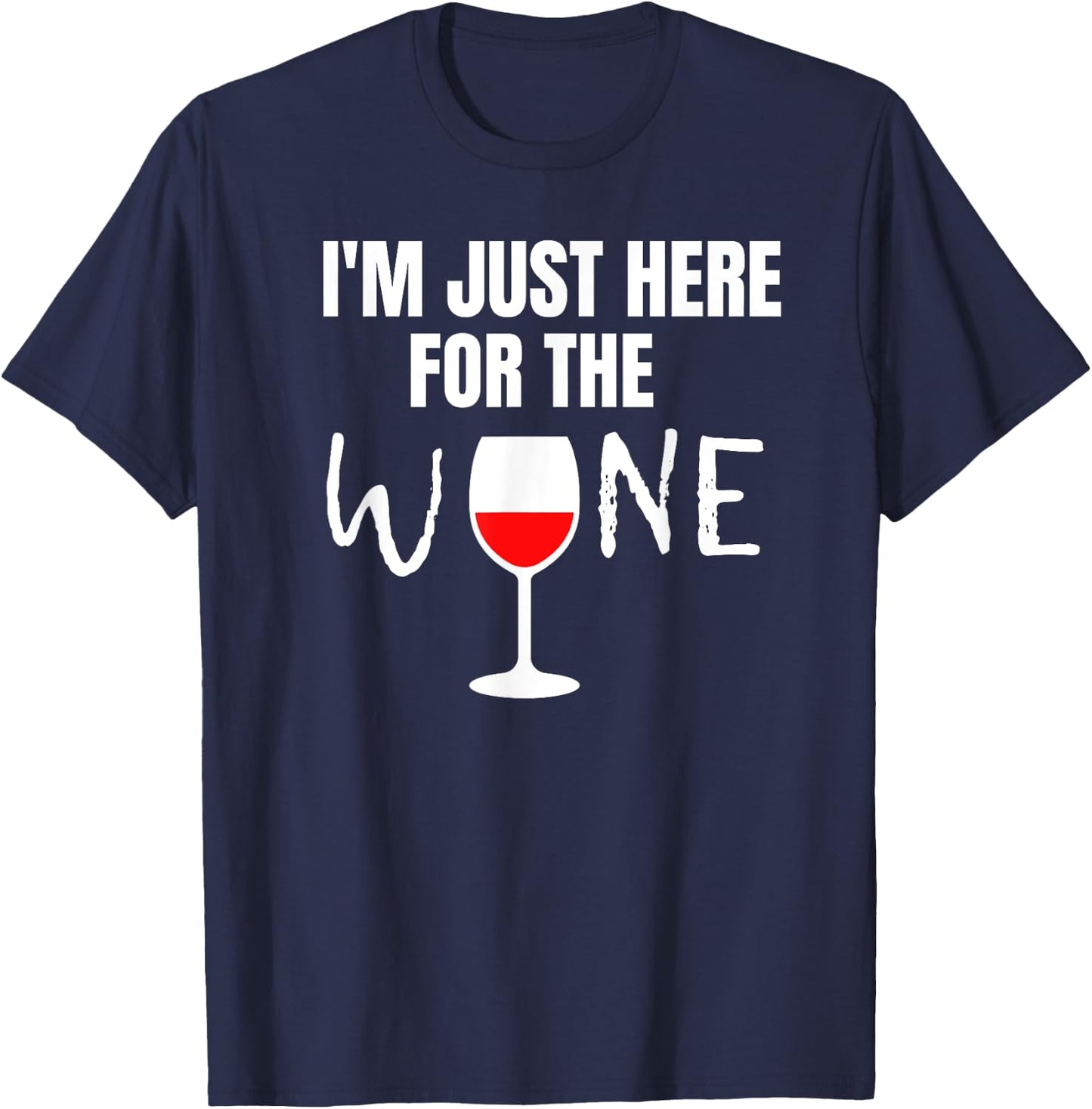 I'm Just Here For The Wine Football Party Gift T-Shirt - T-Shirt | Navy