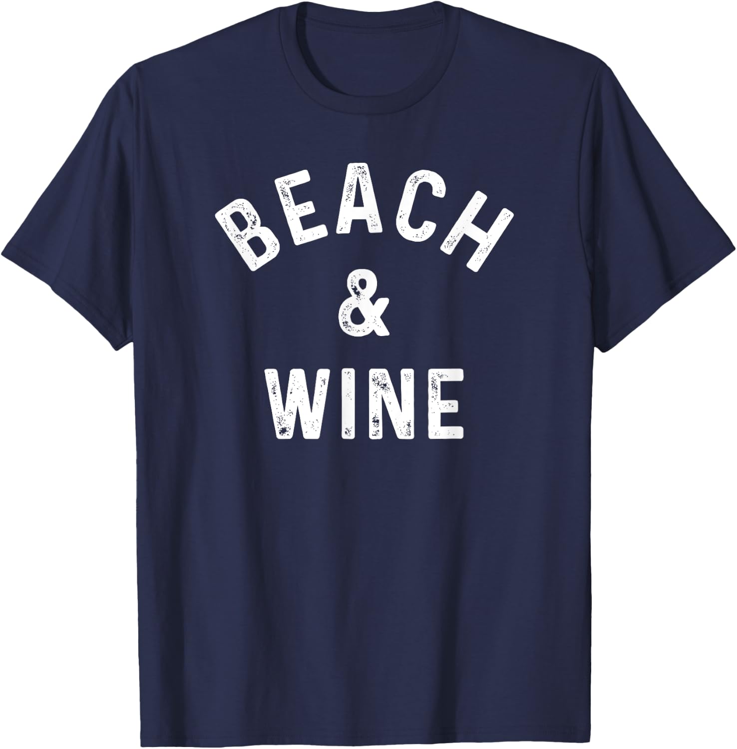 Beach & Wine Funny Wine Drinker Vacation Saying Slogan T-Shirt - T-Shirt | Navy