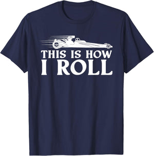 Funny Drag Racing Gift Men Women Cool Car Drag Race Racer T-Shirt - T-Shirt | Navy