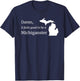 Damn, It Feels Good To Be A Michiganster T-Shirt - T-Shirt | Navy