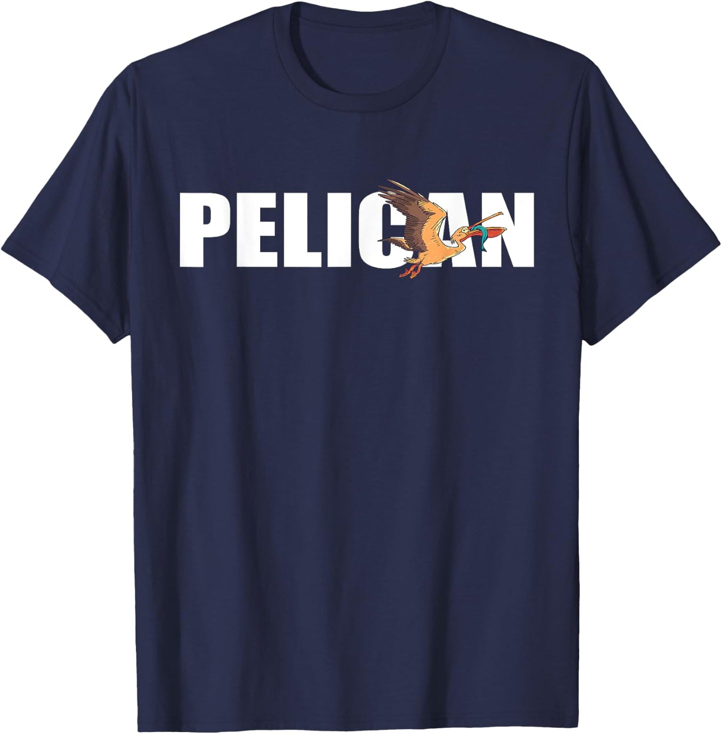 Pelican Fish Catch Tropical Bird Animal Pelican Bird Lover T-Shirt - T-Shirt | Navy