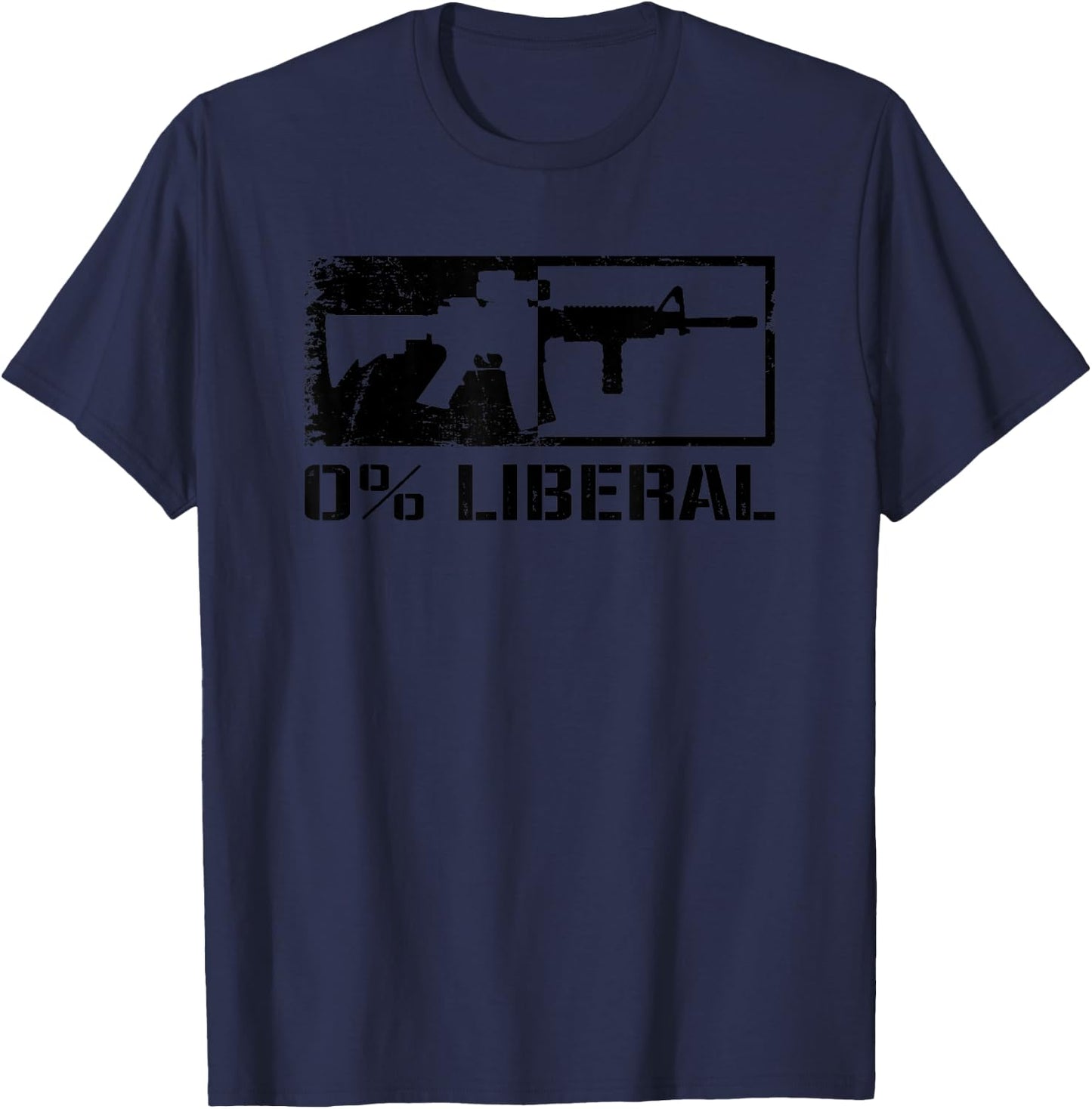 0% Liberal - Republican 2nd Amendment AR15 Rifle Funny Gun T-Shirt - T-Shirt | Navy