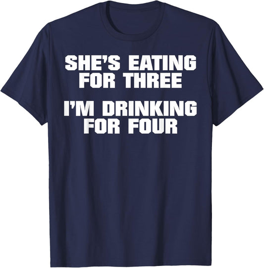 Funny Pregnancy Gift Twin Dads, Drinking for 4 T-Shirt - T-Shirt | Navy