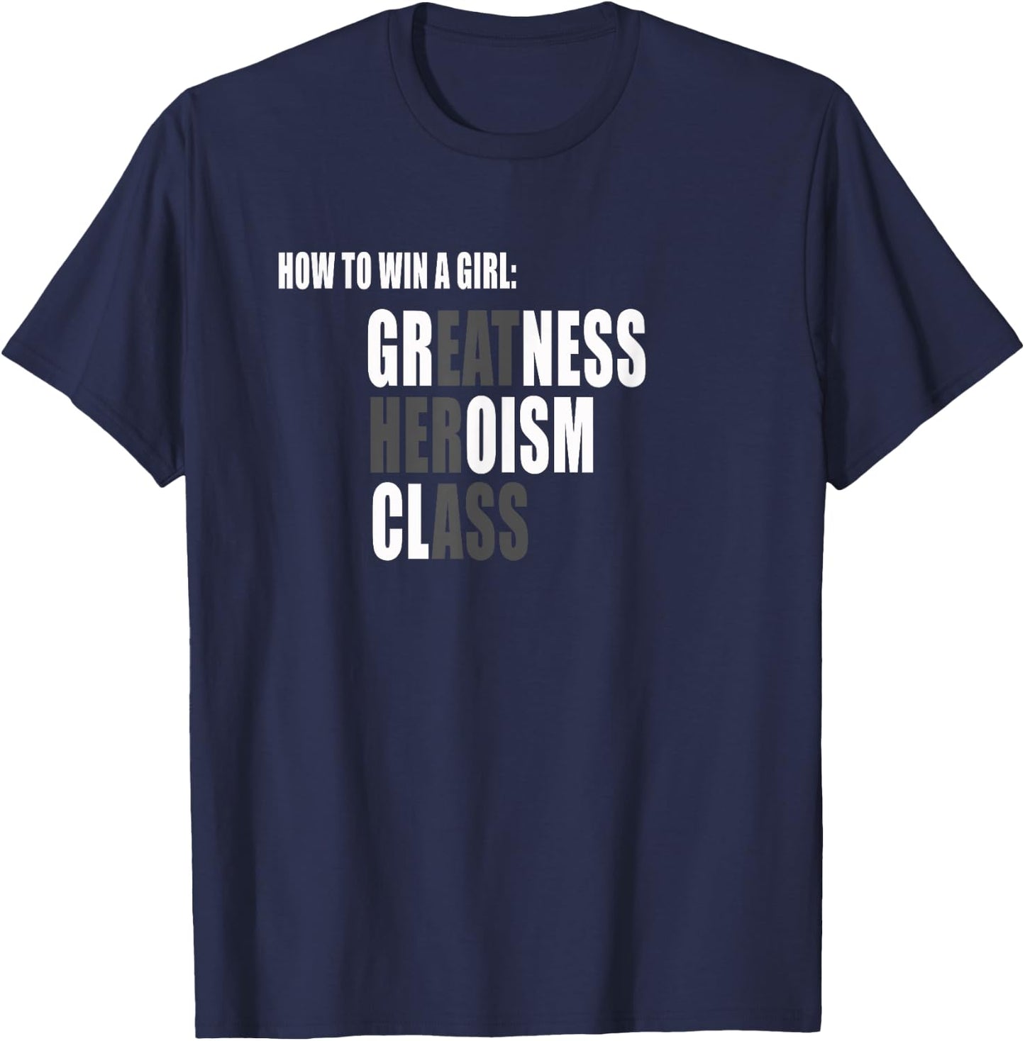 How to win a girl shirt T-Shirt - T-Shirt | Navy