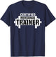 Certified Personal Trainer Shirts Personal Trainer T-Shirt - T-Shirt | Navy
