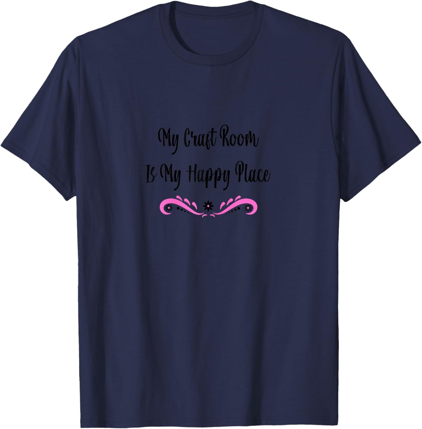 My Craft Room - Funny Crafter Sewing Crafting Gift T-Shirt - T-Shirt | Navy