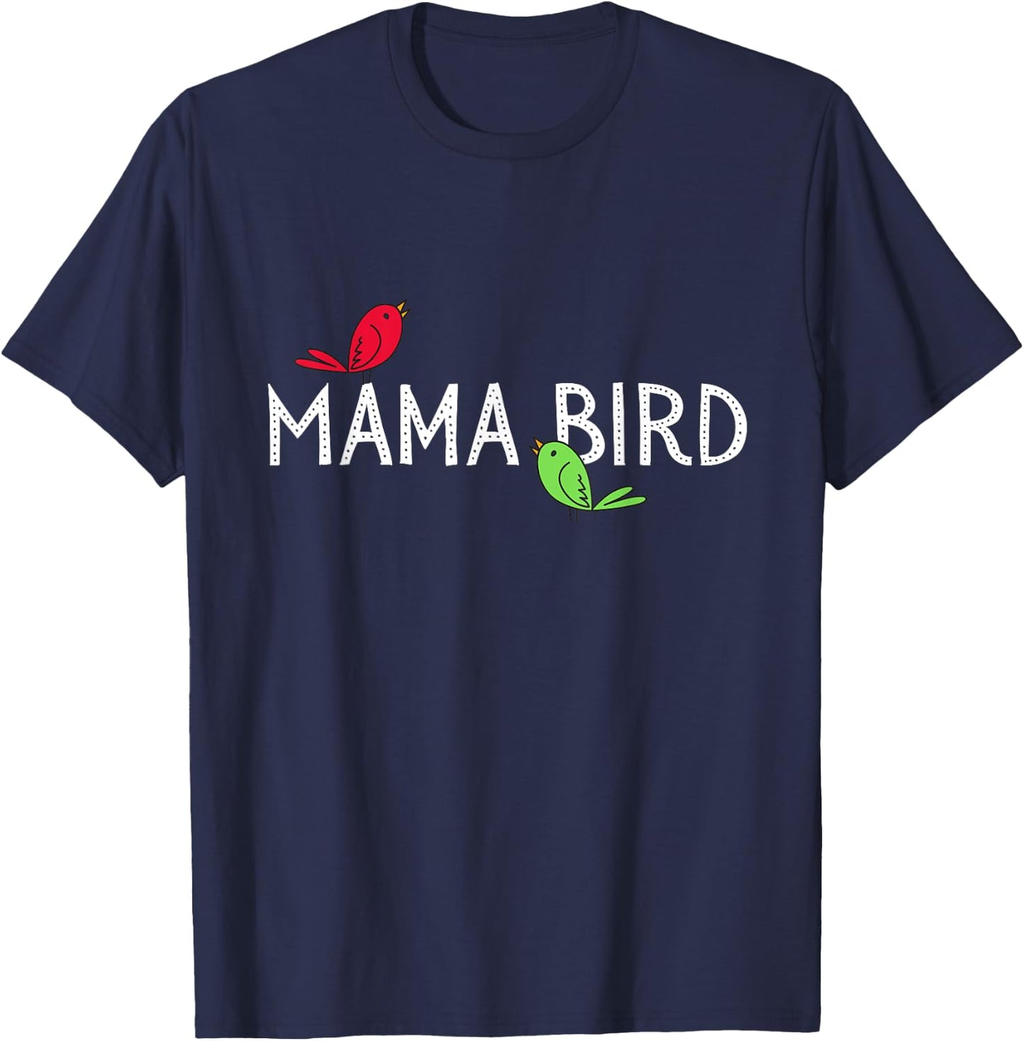 Mama Bird T-Shirt - T-Shirt | Navy