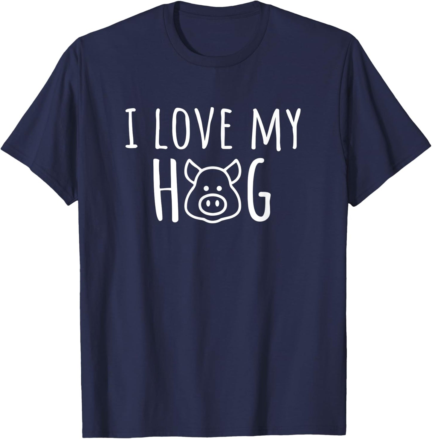 Funny I Love My Hog Pig Lover Farm T-Shirt - T-Shirt | Navy