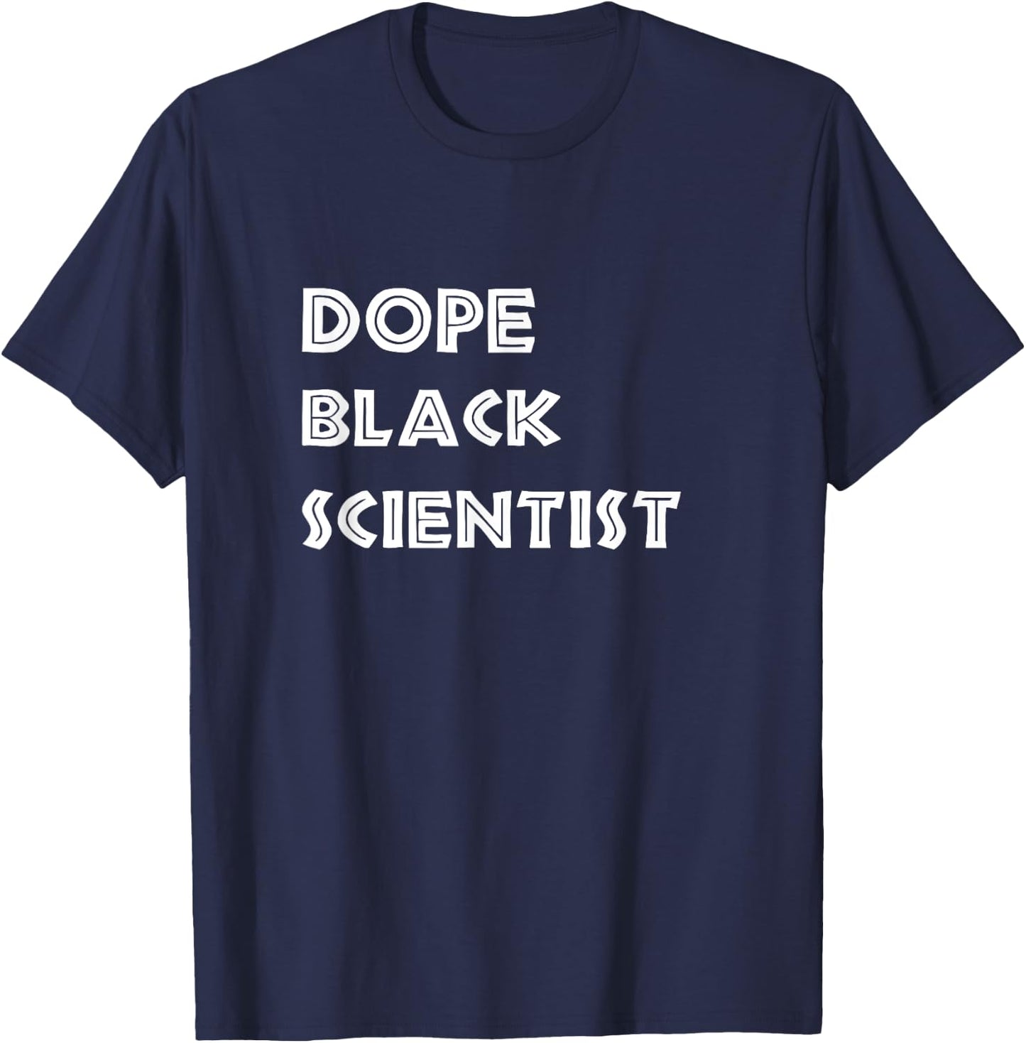 Dope Black Scientist Afro American Graphic Design T-Shirt - T-Shirt | Navy