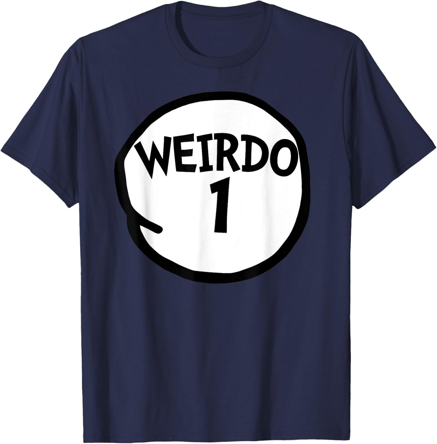 Weirdo 1 Funny Weirdo One Group T-Shirt - T-Shirt | Navy