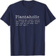 Plantaholic Funny Gardener Gardening Plant Lover T-Shirt - T-Shirt | Navy